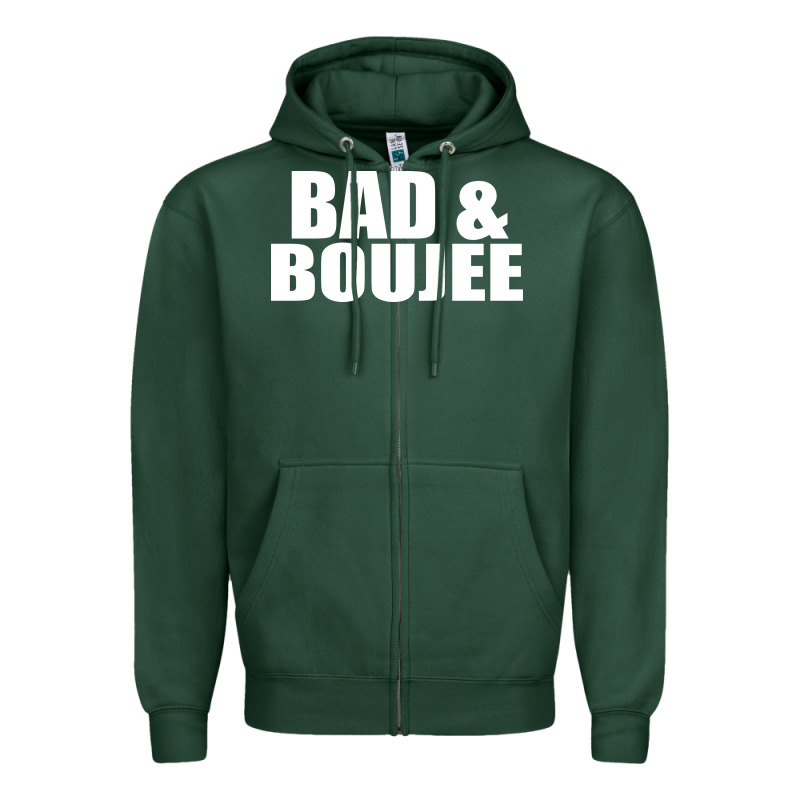 Bad & Boujee Zipper Hoodie by artisFamous | Teevron
