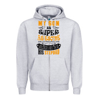 Heather Grey My Son Is Super Awesome His Stepdad Zipper Hoodie - artisFamous