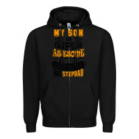 Black My Son Is Super Awesome His Stepdad Zipper Hoodie - artisFamous