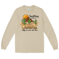 Mushroom Something In The Orange Tells We Were Not Done Long Sleeve Tee - CowhideDigitalArt