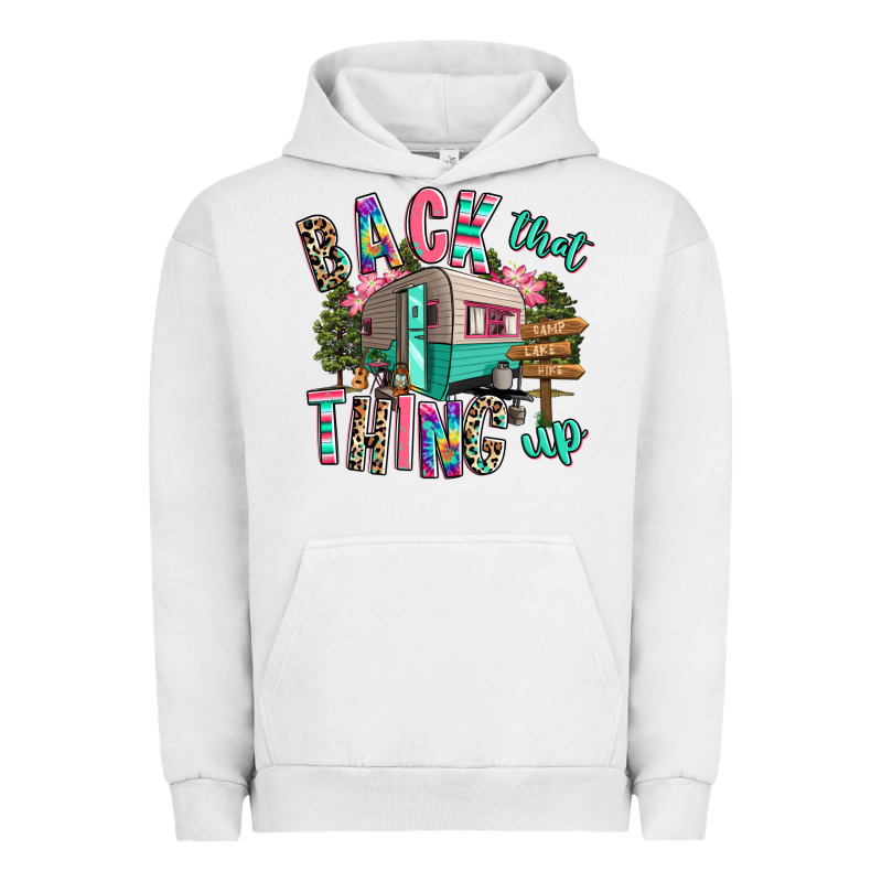 Back That Thing Up Camping Urban Hoodie by RanaPortraitStore | Teevron