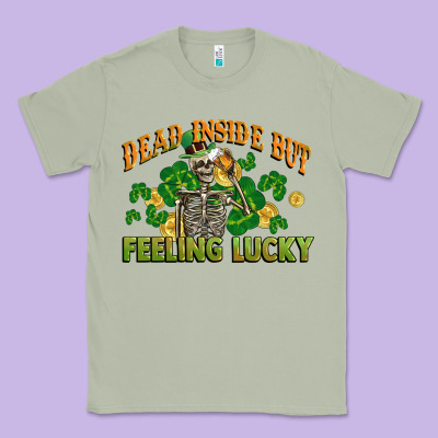 Dead Inside But Feeling Lucky St. Patrick's Day Classic Tee Designed By Cowgirlartshop