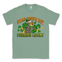Sage Dead inside but feeling lucky St. Patrick's Day Classic Tee - CowGirlArtShop