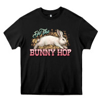 Black Do the Bunny hop Easter Day Heavy Core Tee - HowdyJamesFarm