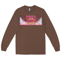 Chestnut Mama is Valentine 16oz Long Sleeve Tee - CowhideDigitalArt