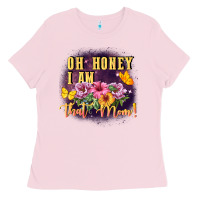 Bubblegum Pink Oh honey i am that mom Ladies Tee - FaDigitalArtStudio
