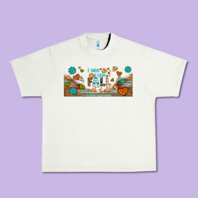 I Think I Love Fall Most Of All Libbey Glass Urban Heavy Tee Designed By Bundleandbundleshop