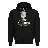 I Am Not Arguing Zipper Hoodie | Teevron