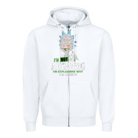 White i am not arguing Zipper Hoodie - artisFamous