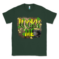 Sports Green lucky me st. patricks day Classic Tee - HowdyJamesFarm