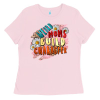 Bubblegum Pink Weird moms build character Mother's Day Ladies Tee - FaDigitalArtStudio