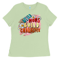 Matcha Weird moms build character Mother's Day Ladies Tee - FaDigitalArtStudio