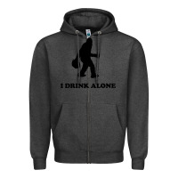 Charcoal Heather bigfoot sasquatch i drink alone Zipper Hoodie - artisFamous