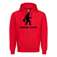 Red bigfoot sasquatch i drink alone Zipper Hoodie - artisFamous