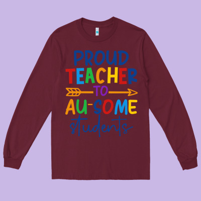 Proud Teacher To Au-some Students Long Sleeve Tee Designed By Cowhidedigitalart