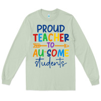 Matcha Proud teacher to au-some students Long Sleeve Tee - CowhideDigitalArt