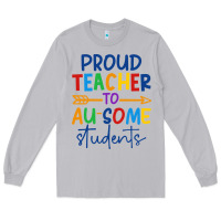 Moon Dust Proud teacher to au-some students Long Sleeve Tee - CowhideDigitalArt