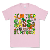 Bubblegum Pink I'm the sassy one St. Patrick's Classic Tee - HowdyJamesFarm