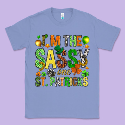 I'm The Sassy One St. Patrick's Classic Tee Designed By Howdyjamesfarm