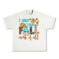 Pistachio i think i love fall most of all Urban Heavy Tee - BundleAndBundleShop