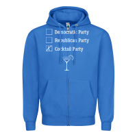 True Royal democratic republican cocktail party funny Zipper Hoodie - artisFamous