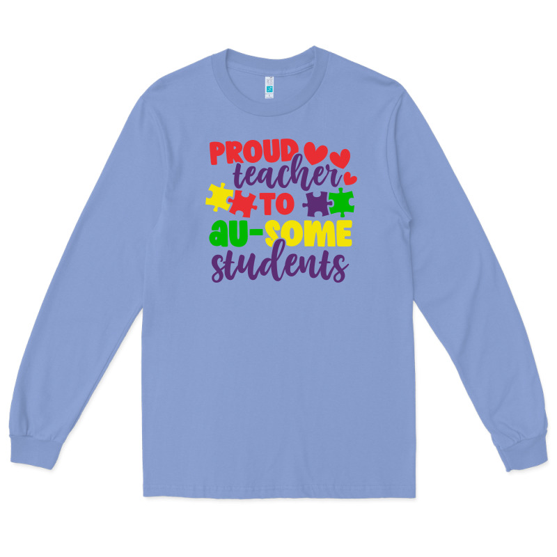 Proud Teacher To Ausome Students Long Sleeve Tee by CowhideDigitalArt | Teevron