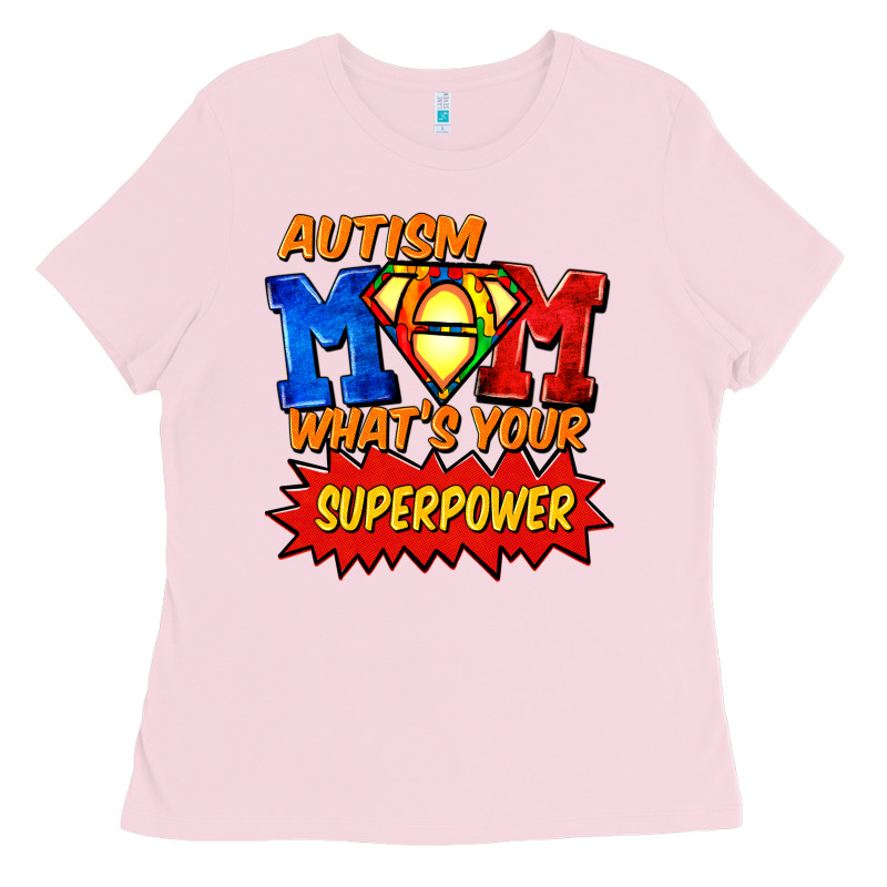 Autism Mom What's Your Superpower Mother's Day Ladies Tee by FaDigitalArtStudio | Teevron