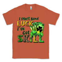 Copper I don't need luck i've got skill Classic Tee - CowGirlArtShop