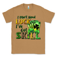 Toasted Coconut I don't need luck i've got skill Classic Tee - CowGirlArtShop