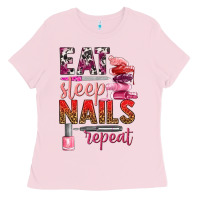 Bubblegum Pink eat sleep nails repeat bbs Ladies Tee - BundleAndBundleShop