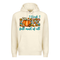 Sandshell i think i love fall most of all Premium Hoodie - Artiststas