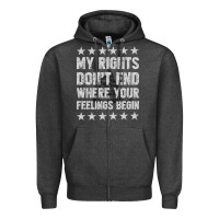 Charcoal Heather My Rights Don't End Where Your Feelings Begin Zipper Hoodie - artisFamous