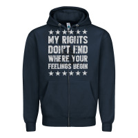 Navy My Rights Don't End Where Your Feelings Begin Zipper Hoodie - artisFamous