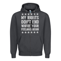Smoke My Rights Don't End Where Your Feelings Begin Zipper Hoodie - artisFamous