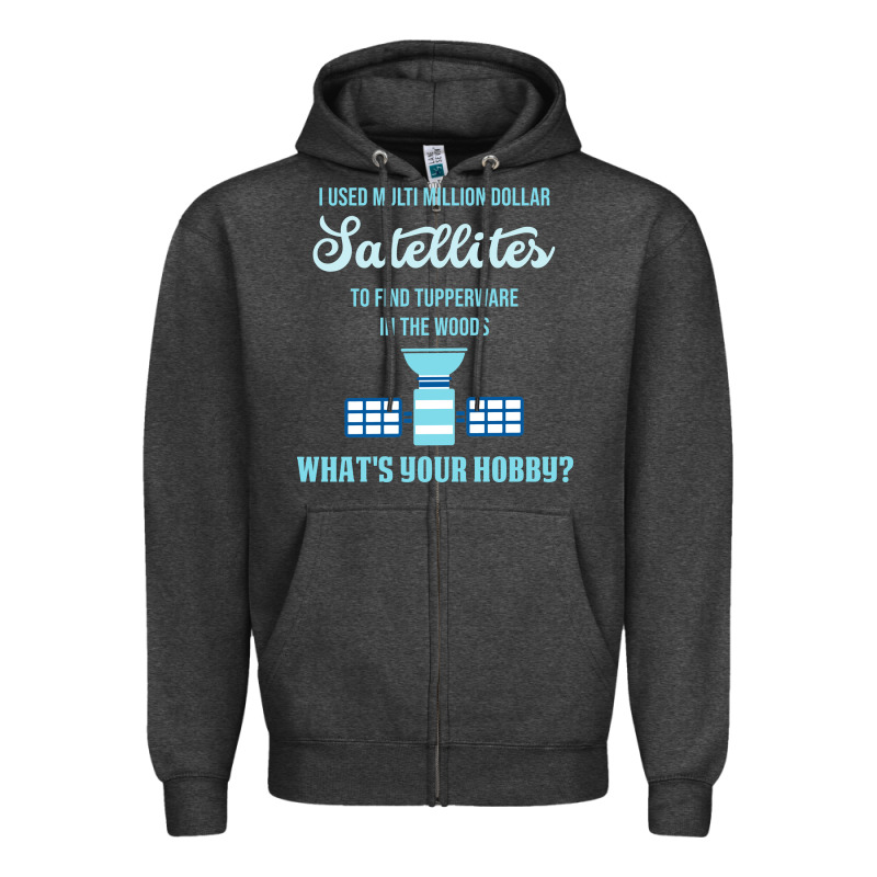 Geocaching, Funny Geocacher, Travel, Zipper Hoodie by artisFamous | Teevron