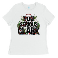 White you serious clark black bbs Ladies Tee - BundleAndBundleShop