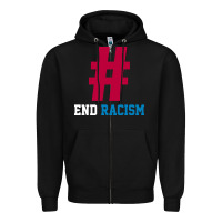 Black Basic End Racism Resist - Anti Trump Gift Political Zipper Hoodie - artisFamous