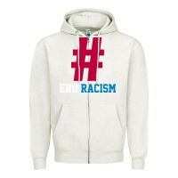 Oatmeal Heather Basic End Racism Resist - Anti Trump Gift Political Zipper Hoodie - artisFamous