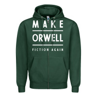 Basic Orwell 1984 - Anti Trump Gift Political Zipper Hoodie | Teevron