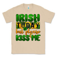 Mushroom Irish today but please kiss me Classic Tee - CowGirlArtShop