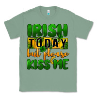 Sage Irish today but please kiss me Classic Tee - CowGirlArtShop