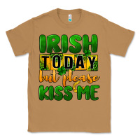 Toasted Coconut Irish today but please kiss me Classic Tee - CowGirlArtShop