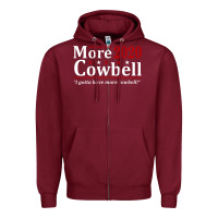 More Cowbell 2020 Election Zipper Hoodie | Teevron