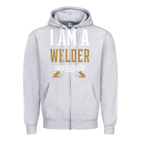 Heather Grey I Am A WELDER - WELDER Job Gift Funny Zipper Hoodie - artisFamous