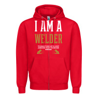 Red I Am A WELDER - WELDER Job Gift Funny Zipper Hoodie - artisFamous