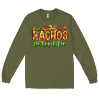 Army Green Nachos Valentine Long Sleeve Tee - CowhideDigitalArt