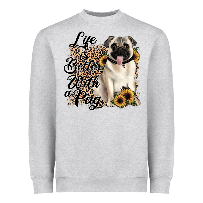 Life Is Better With A Pug Heavyweight Sweatshirt by JahusDesignShop | Teevron
