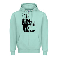 Seafoam kill your television Zipper Hoodie - artisFamous