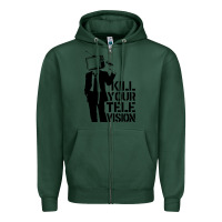 Sports Green kill your television Zipper Hoodie - artisFamous