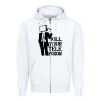 Kill Your Television Zipper Hoodie | Teevron